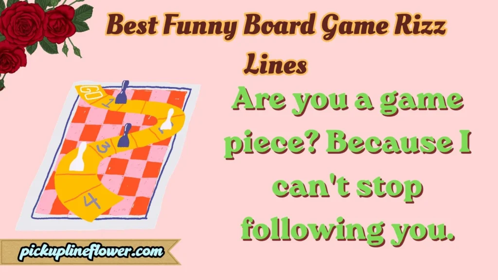 Best Funny Board Game Rizz Lines
