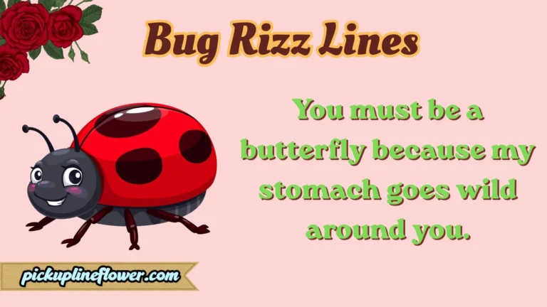 Bug Rizz Lines