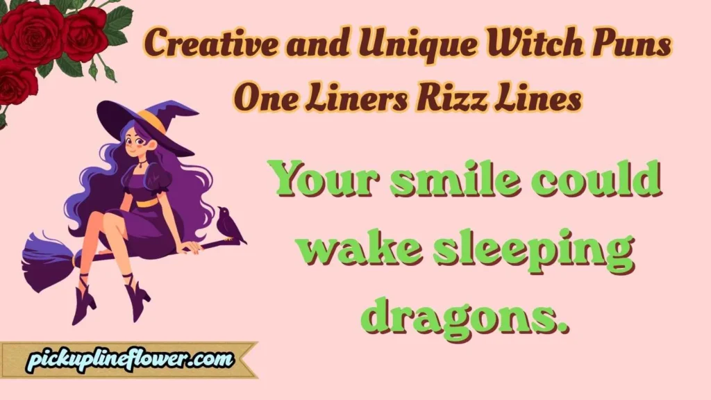 Creative and Unique Witch Puns One Liners Rizz Lines