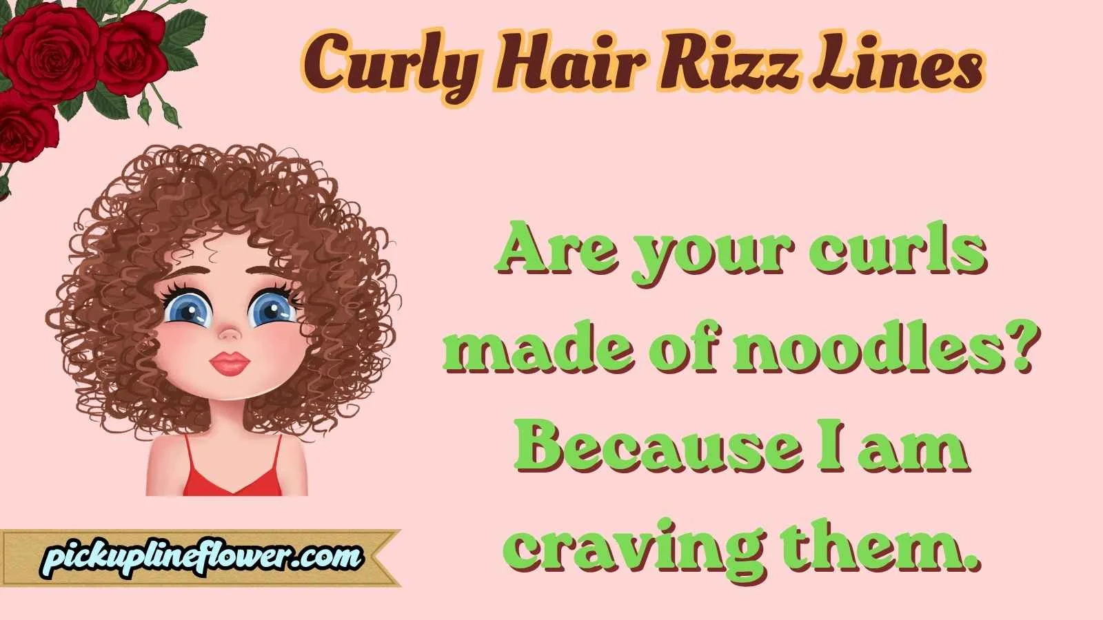 Curly Hair Rizz Lines
