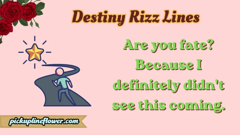Destiny Rizz Lines