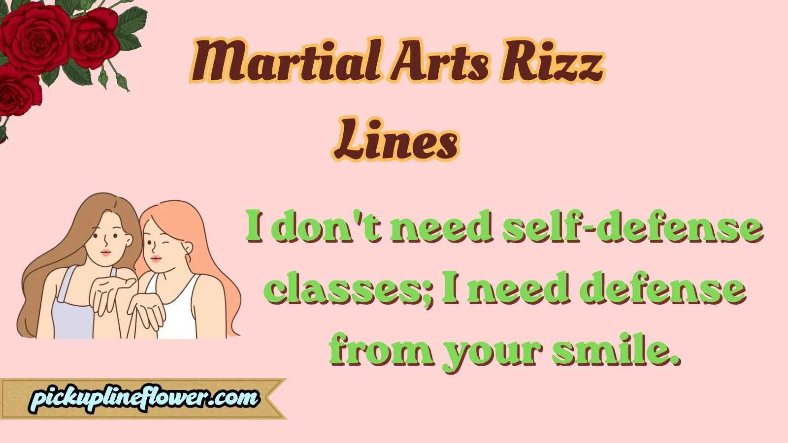 Martial Arts Rizz Lines