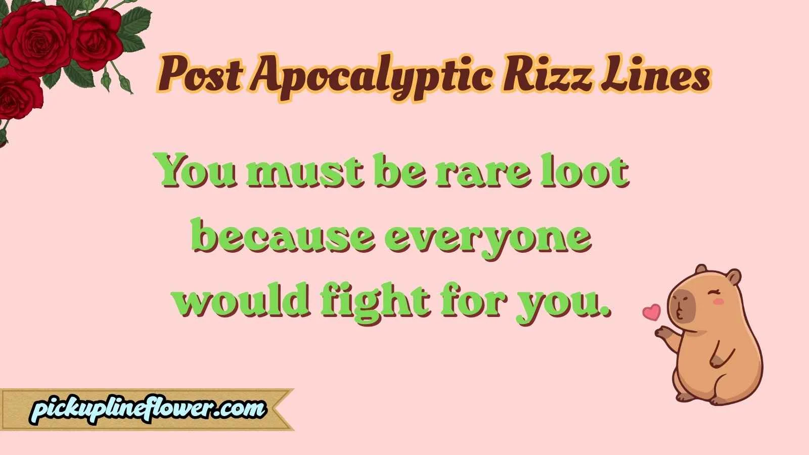 Post Apocalyptic Rizz Lines