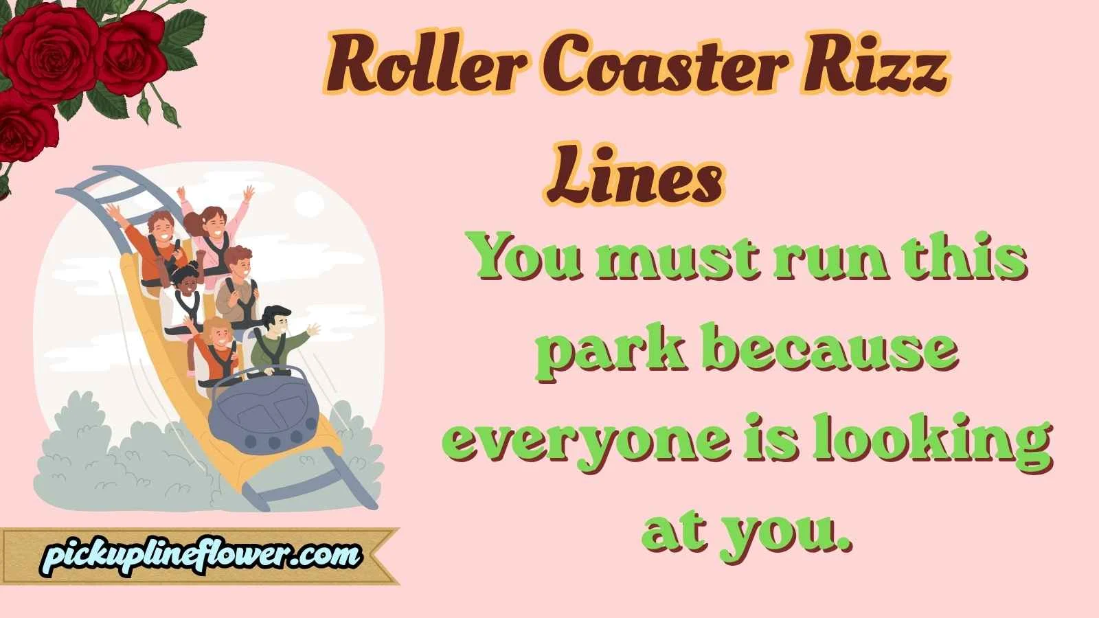 Roller Coaster Rizz Lines