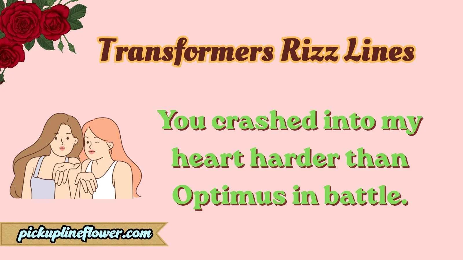 Transformers Rizz Lines