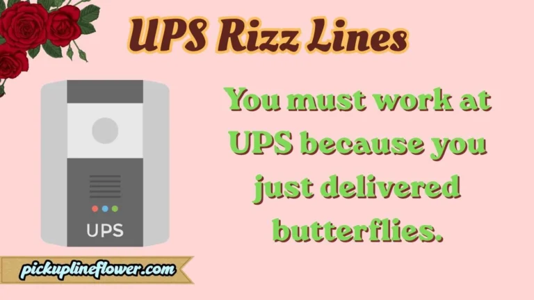 UPS Rizz Lines