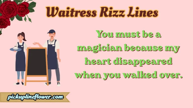 Waitress Rizz Lines